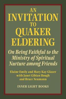 An Invitation to Quaker Eldering