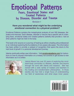 Emotional Patterns: Fears Emotional States and Created Patterns (Beliefs) by Disease Disorder and Trauma Formerly Healer Wisdom Revision 1