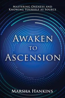 Awaken to Ascension