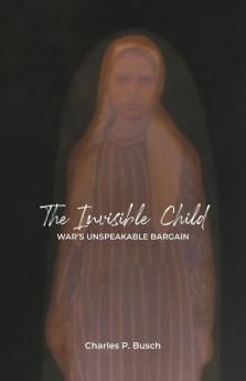 The Invisible Child
