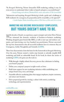 Renegade Marketing: 12 Steps to Building Unbeatable B2B Brands