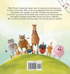 Miss Clucky's Song: A Story About Following Your Dreams for Children Ages 4-8