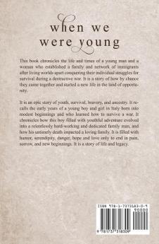 When we were young