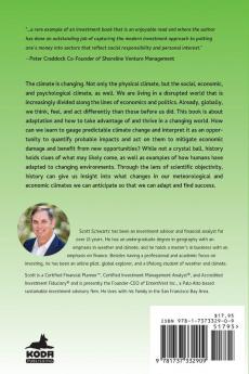 Investing in a New Climate: A Sustainable Approach to Investing & Living in a New Climate