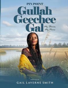 Pin Point Gullah Geechee Gal