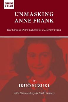Unmasking Anne Frank