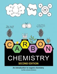 Carbon Chemistry 2nd edition