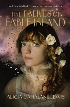 The Faeries Of Fable Island