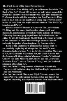 SuperPower The Ability to Fly or to Become Invisible