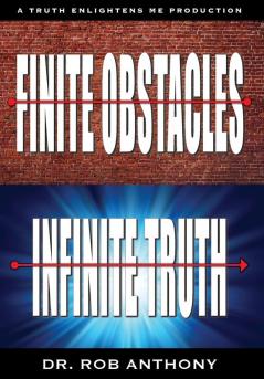 Finite Obstacles Infinite Truth