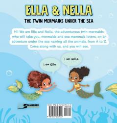 Ella and Nella: The Twin Mermaids Under the Sea