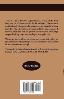 30 Day Wisdom Affirmation Journal: Increase in Wisdom With 30 Days of Wisdom Affirmations