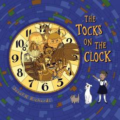 The Tocks on the Clock (Desi & Friends)