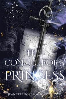 The Conqueror's Princess: 1 (Princesses of Aellolyn)