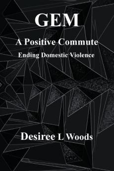 GEM A Positive Commute