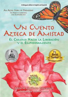 Un Cuento Azteca de Amistad: El Camino Hacia la Liberación y el Empoderamiento