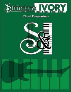 Strings and Ivory: Chord Progressions