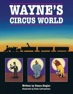 Wayne's Circus World