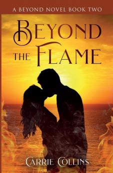 Beyond the Flame