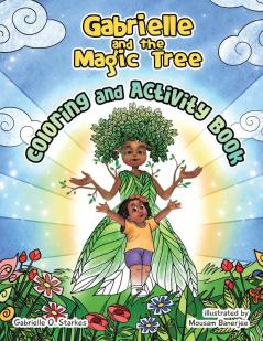 Gabrielle and the Magic Tree