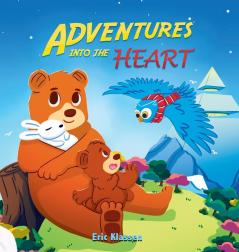 Adventures Into the Heart Book 3