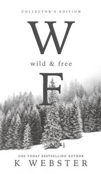 Wild & Free