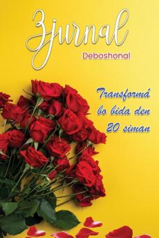 Zjurnal Deboshonal Transformá bo bida den 20 siman (Papiamento Edition)