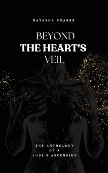 Beyond The Heart's Veil
