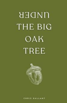 Under the Big Oak Tree