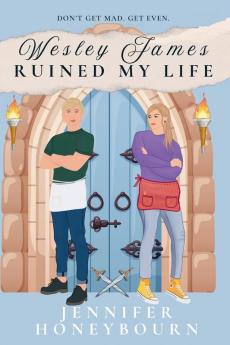 Wesley James Ruined My Life