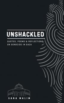 Unshackled