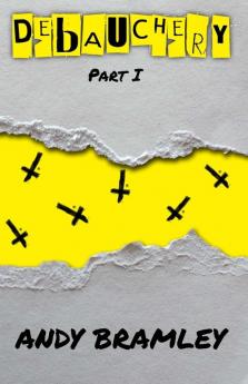 DEBAUCHERY