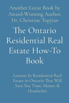The Ontario Residential Real Estate How-To Book