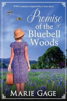 Promise of the Bluebell Woods