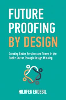 Future Proofing By Design
