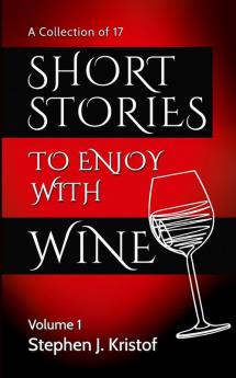Short Stories to Enjoy with Wine