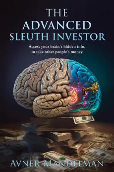 The Advanced Sleuth Investor