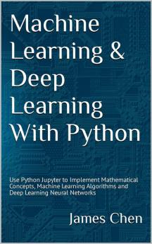 Machine Learning and Deep Learning With Python