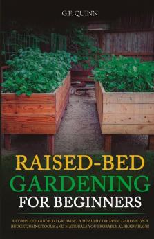 Raised-Bed Gardening for Beginners