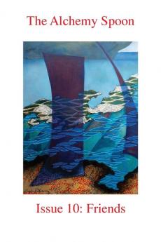 The Alchemy Spoon Issue 10