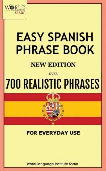 Easy Spanish Phrase Book New Edition