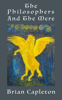 The Philosophers and the Mere