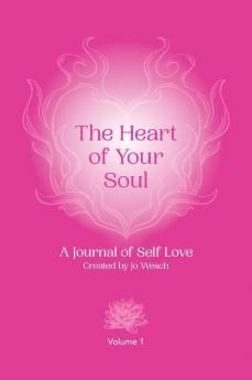 The Heart of Your Soul