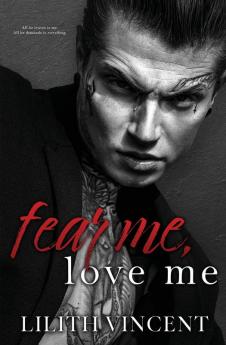 Fear Me Love Me