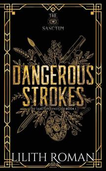 Dangerous Strokes