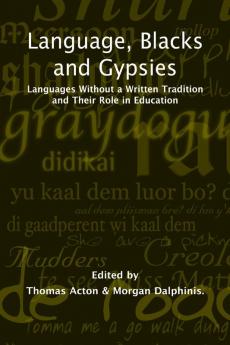 Language Blacks and Gypsies