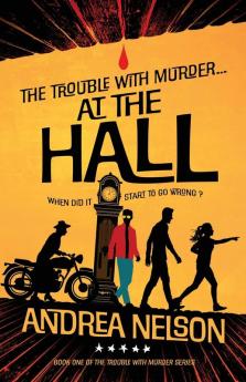 The Trouble With Murder... At The Hall