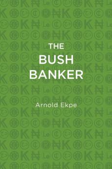 The Bush Banker