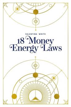 18 Money Energy Laws