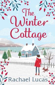 The Winter Cottage: 1 (Applemore)